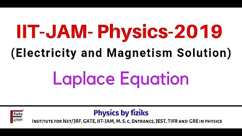 IIT JAM PHYSICS 2019 Solution Electricity and Magnetism Laplace Equation