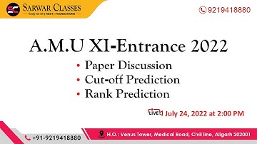 AMU XI-Entrance-2022 Paper Solution & Analysis By  Sarwar Classes, #Aligarh.# UP #9219418880#