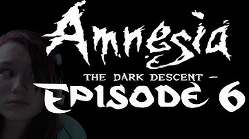 Amnesia - Episode 6 - Elevator Fixin!
