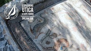 Sailing The Dream | #036 | Exploring Utica & Cape Farina