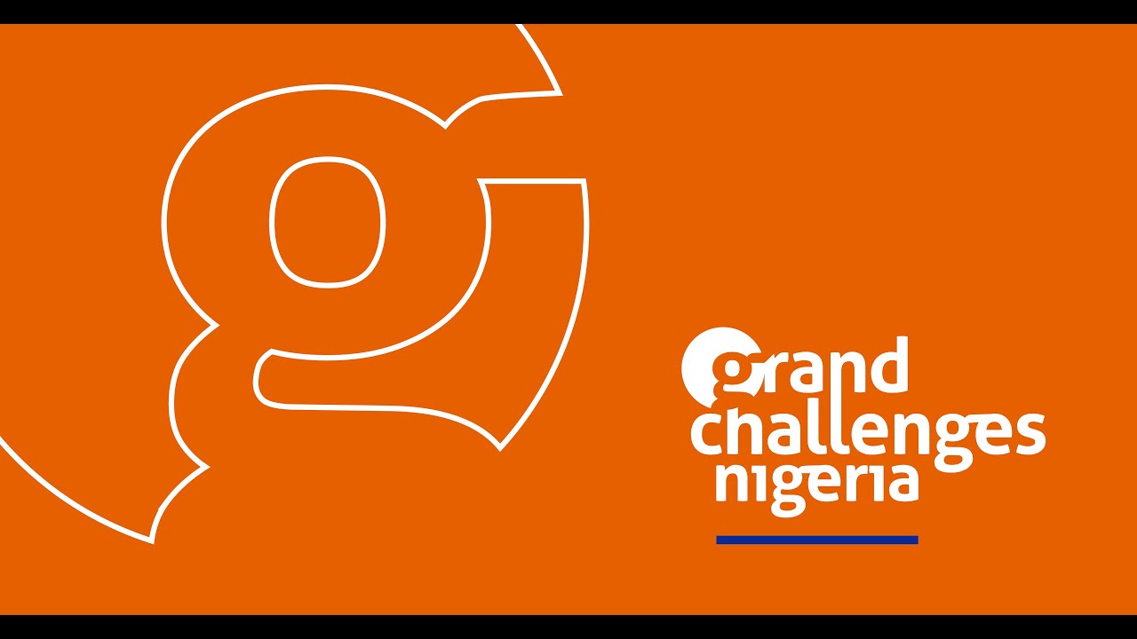 Grand Challenges Nigeria: Official Launch & RFP Announcement