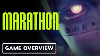 Marathon - Official 'Future of Marathon' Part 1 Overview