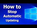 How To Stop Automatically Downloading & Installing Updates | Windows 10