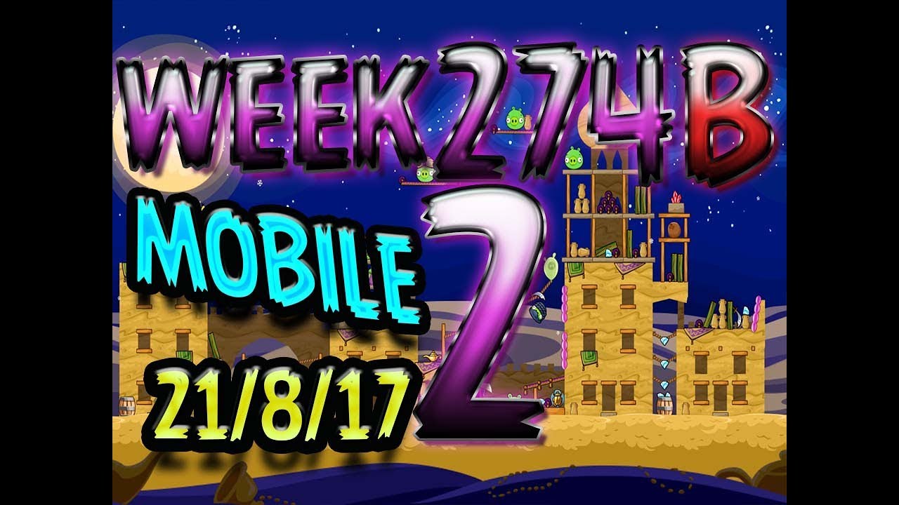 Angry Birds Friends Tournament Level 2 Week 274-B  MOBILE Highscore POWER-UP walkthrough