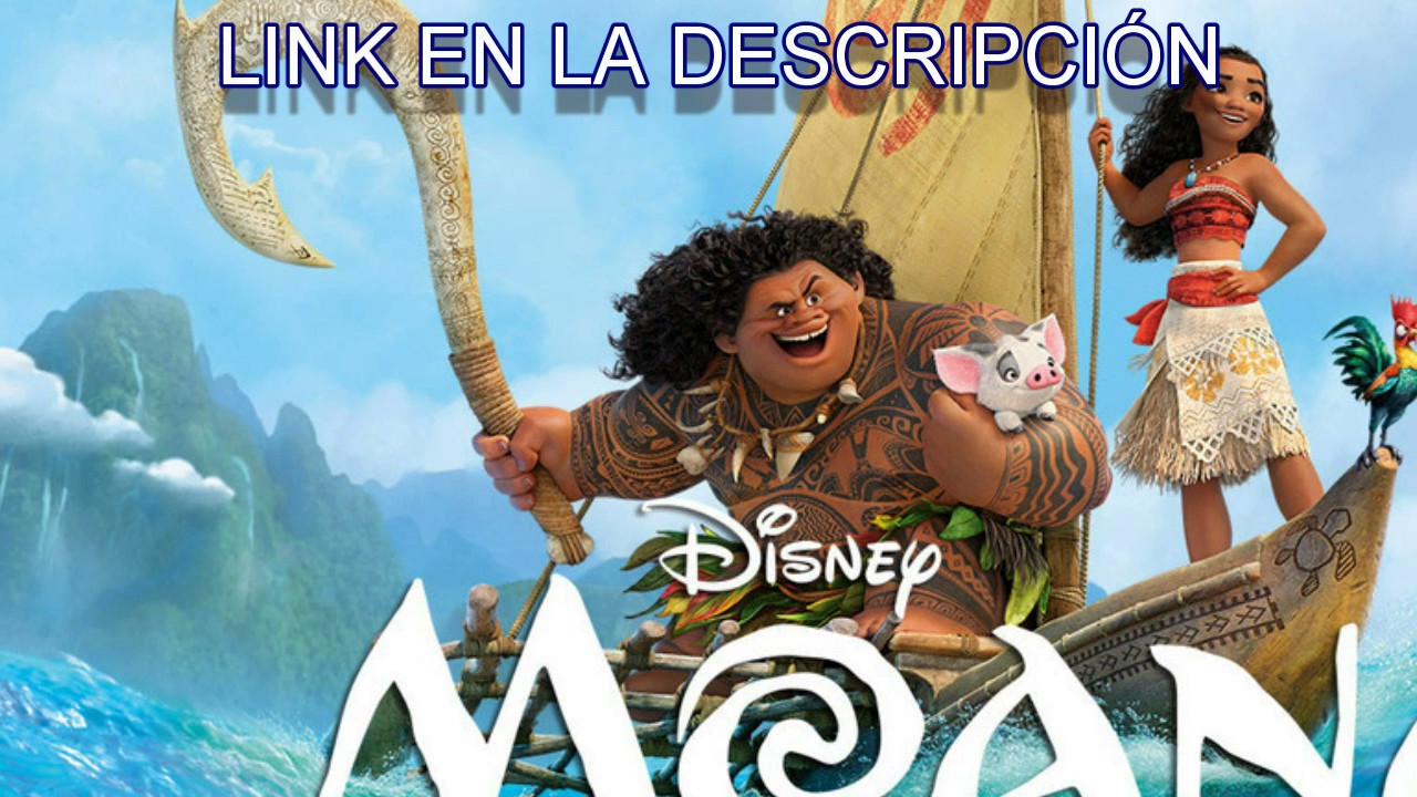 Moana Pelicula Completa En Espa 209 Ol Latino Youtube