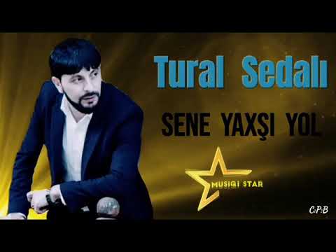 Tural Sedali - Sene Yaxsi Yol 2023 (Official Music)