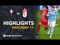 Highlights RC Celta vs Granada CF (3-1)