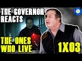 TWD: THE ONES WHO LIVE 1x03 Reaction – The Governor Reacts