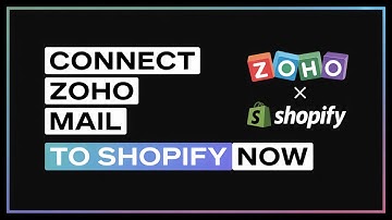 How to Connect Zoho Mail to Shopify | Step-by-Step Email Setup Guide