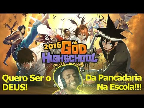 God of HighSchool: Onde a Luta é Para ser Deus Da Pancadaria "Na Escola" - Omega Play 