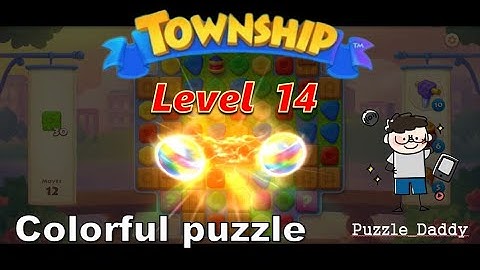 Township: Colorful Puzzle Level 14 ∥ No Booster_All level clear ∥ #puzzle_daddy
