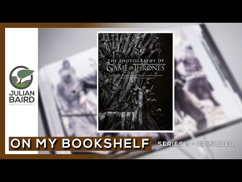 The Photography of Game of Thrones - On My Bookshelf