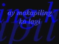Kailangan Kita by Piolo Pascual with Lyrics