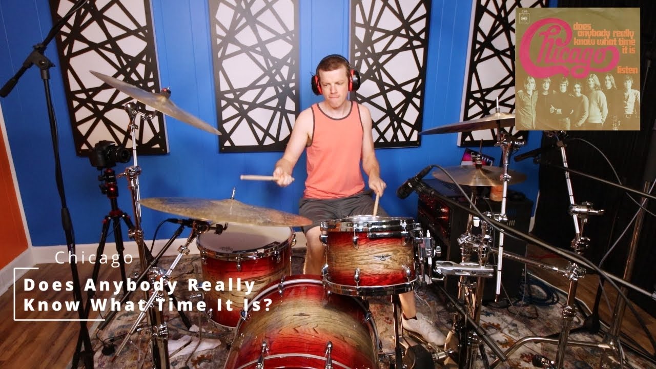 Does Anybody Really Know What Time It Is - Drum Cover - YouTube