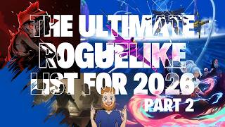 The BEST Roguelike/Roguelite GAMES Releasing 2026! Part 2