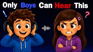 Only Boys Can Hear This Sound