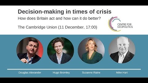 Decision making in times of crisis – how does Britain act, and how can it do better