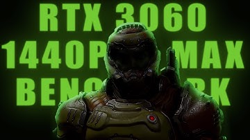 DOOM Eternal RTX 3060 / MAX 1440P 120HZ/Arc Complex Master-Level