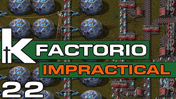 Factorio 0.17 | Impractical Ep 22 | Sushi Science| Let
