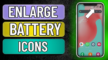 How to make Battery Icon and Others Bigger on Your Phone - Full Guide