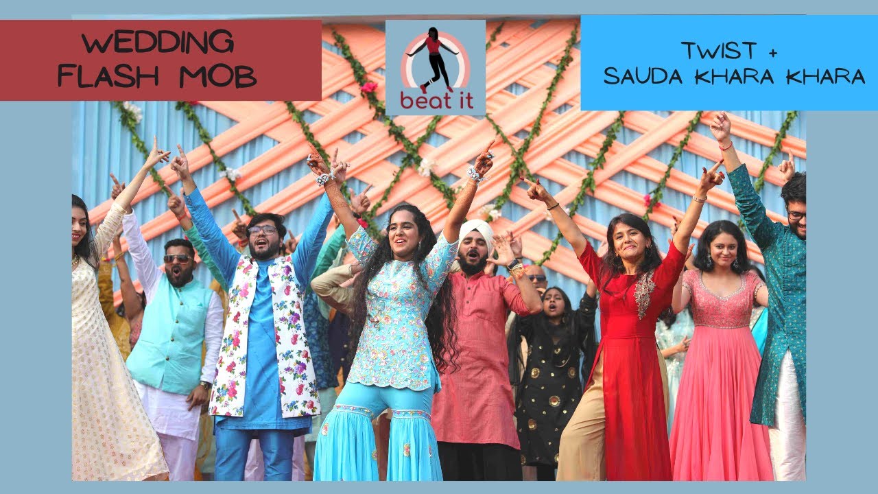 Wedding Flash Mob Sangeet Finale Twist + Sauda Khara Khara