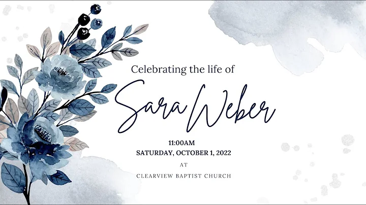 Celebration of Life for Sara Weber