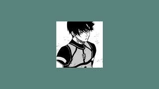 you're confident and attractive as hell  (a badass itoshi rin playlist) + voicelines