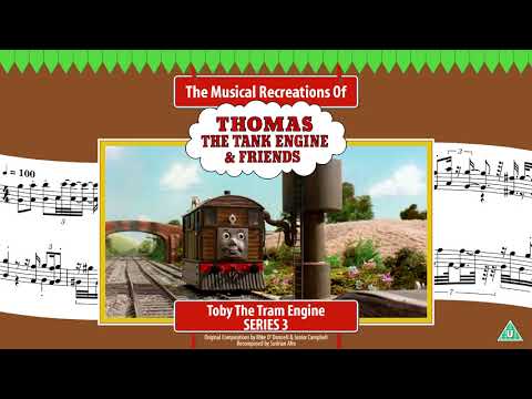 Toby The Tram Engine S Theme Series 3