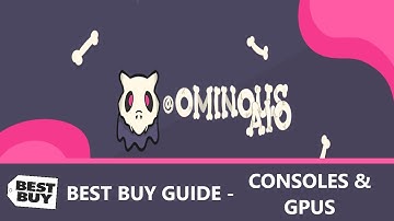 Ominous AIO Best Buy Guide | Best Buy Consoles and GPUs Ominous Tutorial