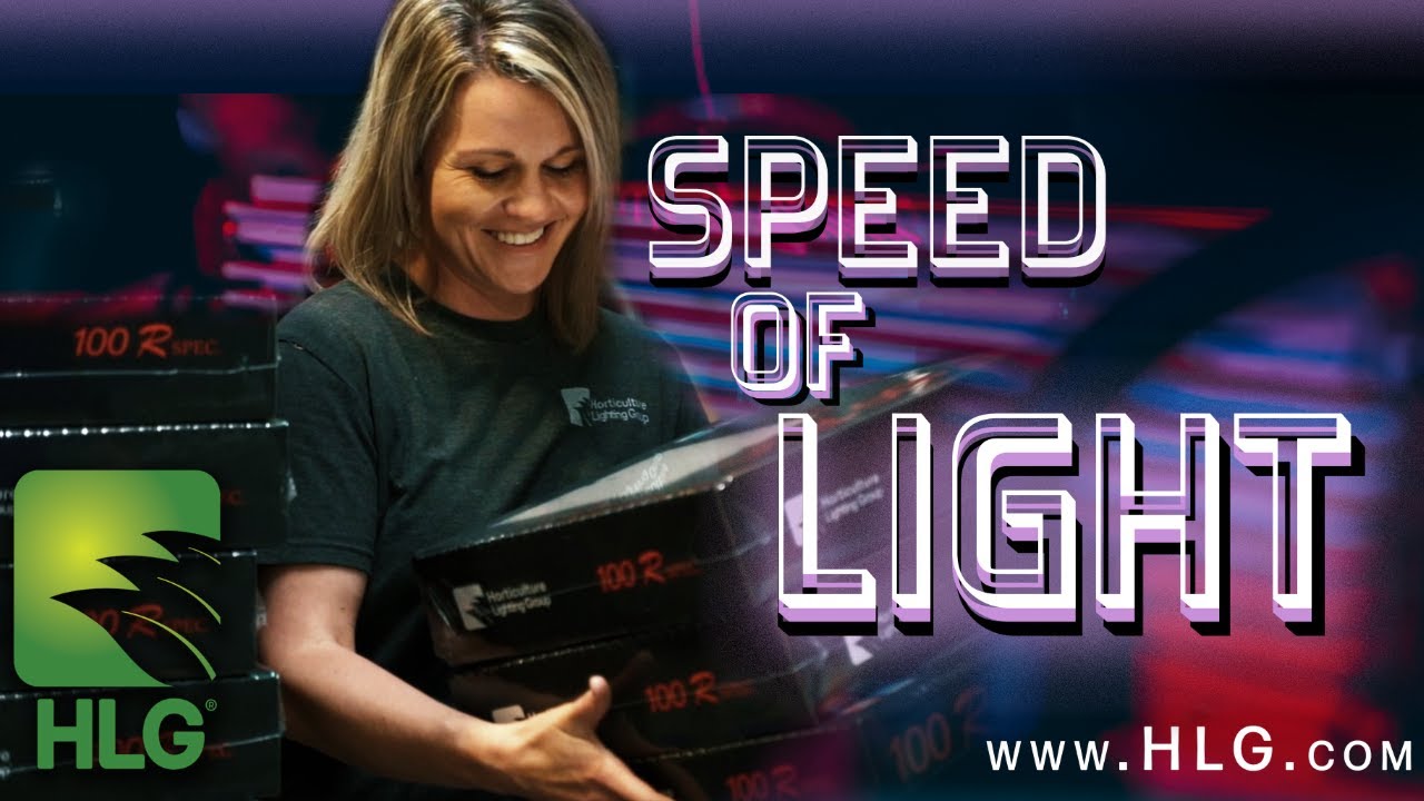 Horticulture Lighting Group - The Speed of Lights