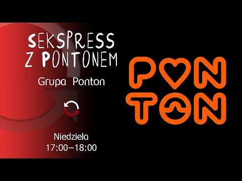 Sekspress z Pontonem  - Agata Kozłowska- Poliamoria - odc. 37 - Powtórka Programu!