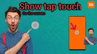 How to show tap touch on screen mi mix 2//A live//mi mix 2//tech//show tap touch screenshot 3