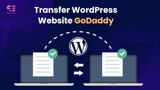 Migrate WordPress Website To Godaddy Hosting