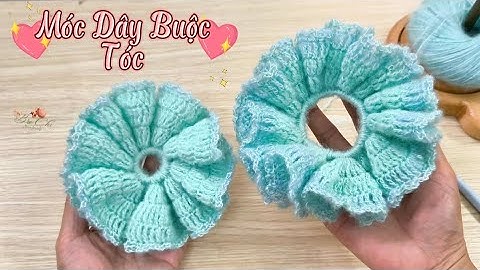 Hướng Dẫn Móc Dây Buộc Tóc Đơn Giản 🧶 Móc Cột Tóc - Crochet scrunchiel - Simple crochet hair tie
