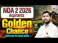 NDA 2 2026 Aspirants NDA 2 2026 New Batch Complete NDA 2 Batch By Khan Sir Join Now KGS Defence