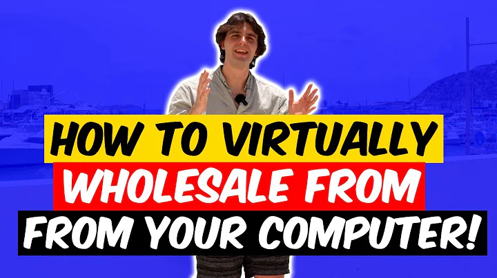 HOW TO VIRTUALLY WHOLESALE REAL ESTATE WITHOUT ANY...