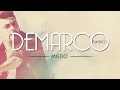 Demarco Flamenco - Miedo (Lyric Video)