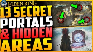 Elden Ring: 13 Secret Portals & Hidden Areas YOU NEED TO KNOW ABOUT