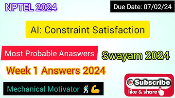 AI: Constraint Satisfaction | Week 1 Quiz | Assignment 1 Solution | NPTEL | SWAYAM 2024