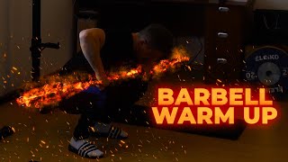 Barbell Warm Up Complex