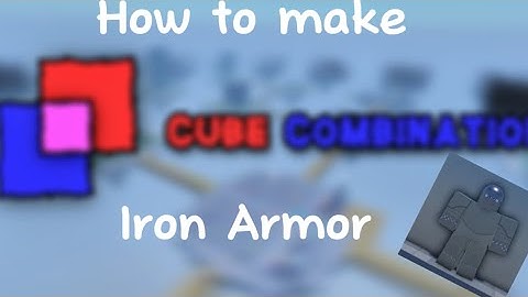 How to make Iron Armor | Modded Cube Combination