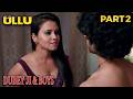 शादीशुदा औरत बोलती थी जवान लड़को को घर | Dubey Ji & Boys | Ullu New Web Series | Crime Show