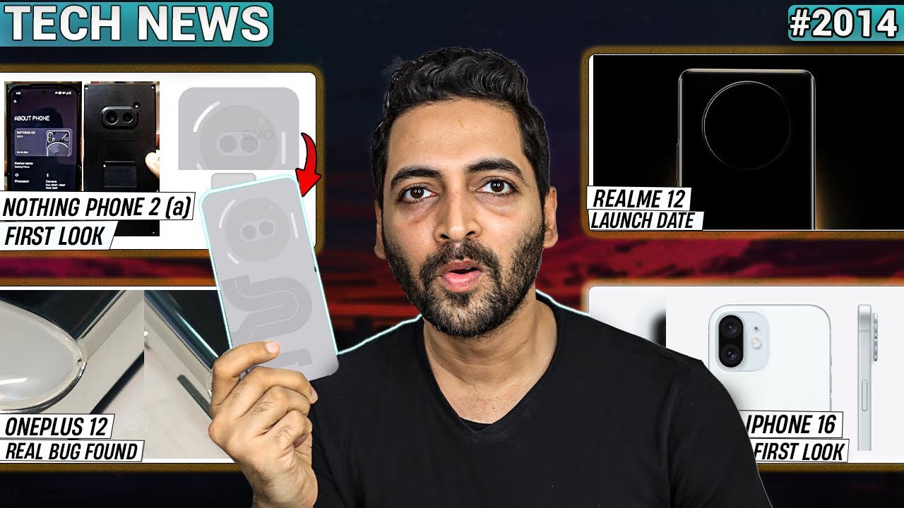 realme 12 Series Launch,Nothing Phone 2(a) First Look,Infinix Air Charge,Oneplus 12 Big Issues,