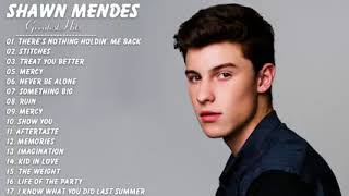Shawn Mendes Greatest Hits - Shawn Mendes Full Album 2018