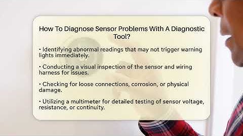 How To Diagnose Sensor Problems With A Diagnostic Tool? - Talking Tech Trends