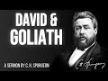 David S First Victory 1 Sam 17 Charles Spurgeon Sermon 
