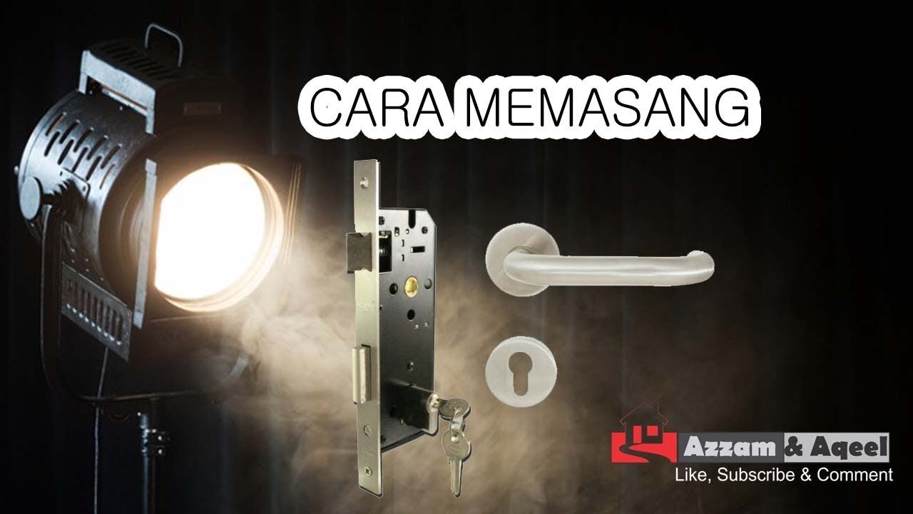 Cara Pasang Kunci  dan  Handle Pintu  YouTube