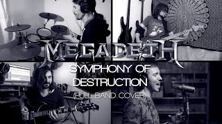 Megadeth - Symphony Of Destruction (full band cover)