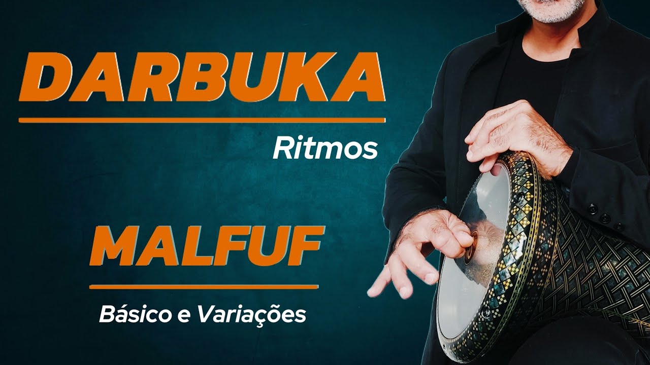 Darbuka Rhythms Bellydance                  MALFUF e variações  
