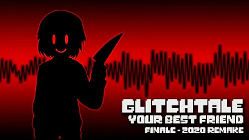 Glitchtale OST - Finale [2020 Remake]